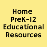 Home PreK-12 Educational Resources