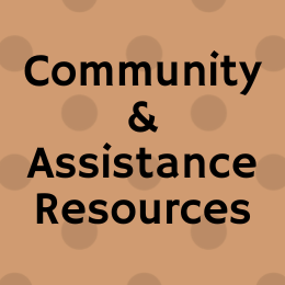 Community & Assistance Resources